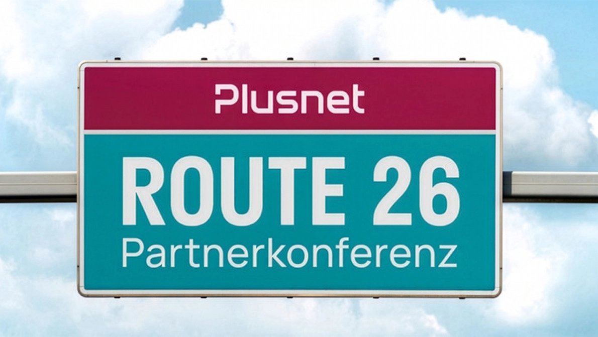 Plusnet Partnerkonferenz 2026 Großes Straßenschild über Autobahn mit Aufschrift Route26 Plusnet