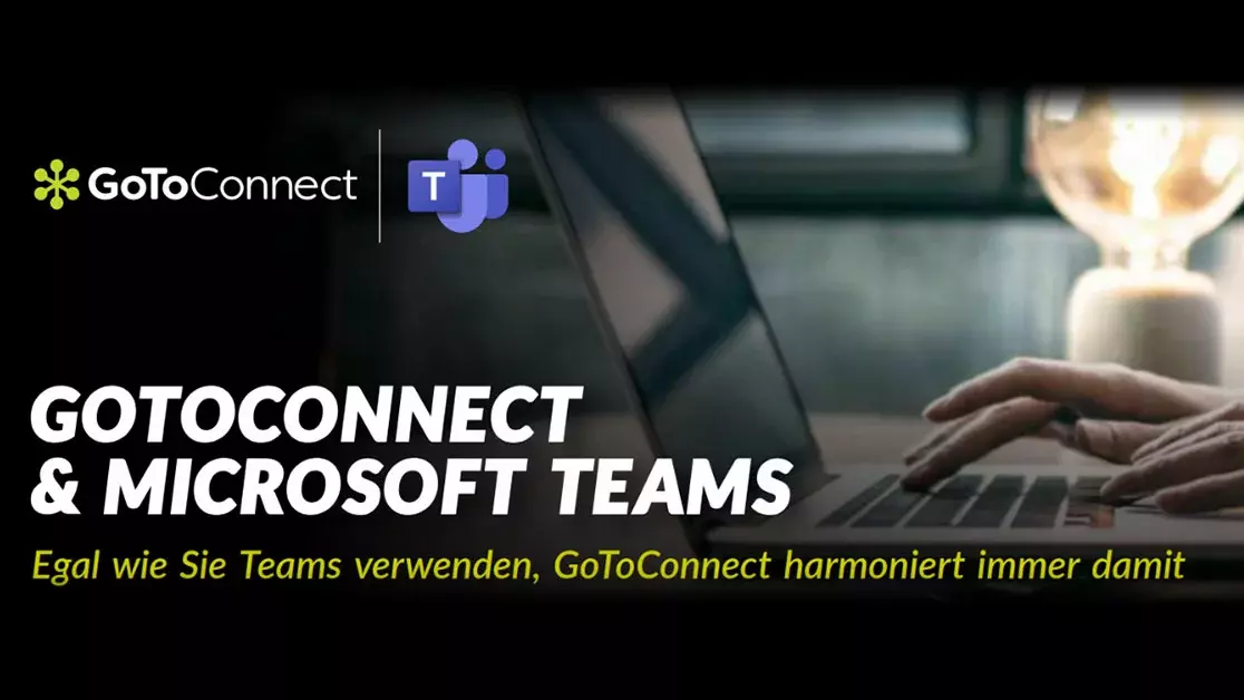 Banner zu GoToConnect und Microsoft Teams