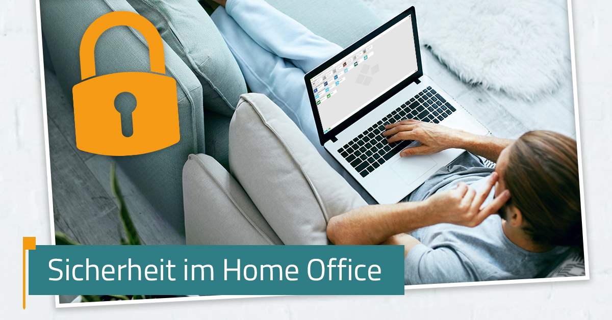 Sicherheit im Home Office